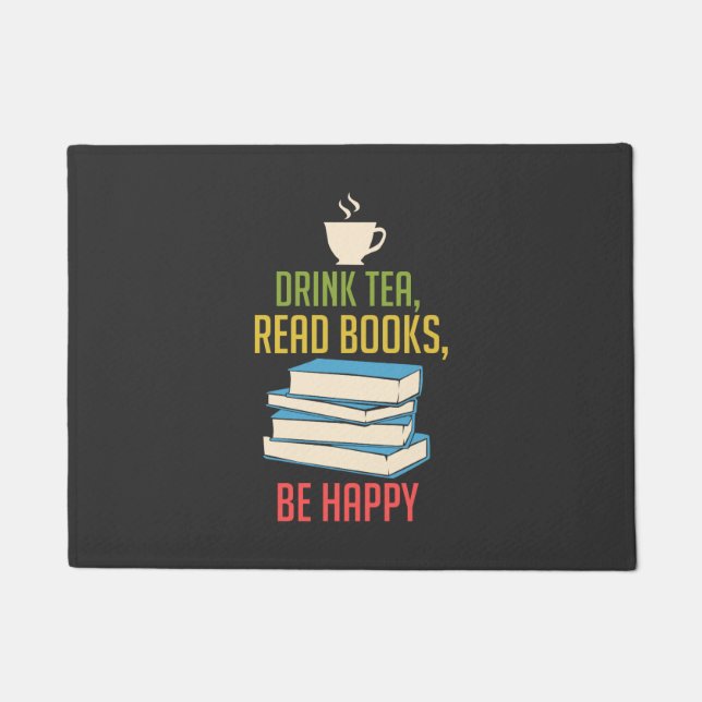 Book Lover - Tea Books Happy Fußmatte (Vorderseite)