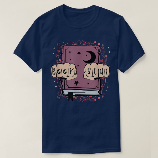 Book Slutt Dark Romance Fantasy Reader Librarian B T-Shirt (Design vorne)