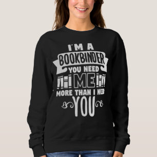 Bookbinder zum Lesen Sweatshirt