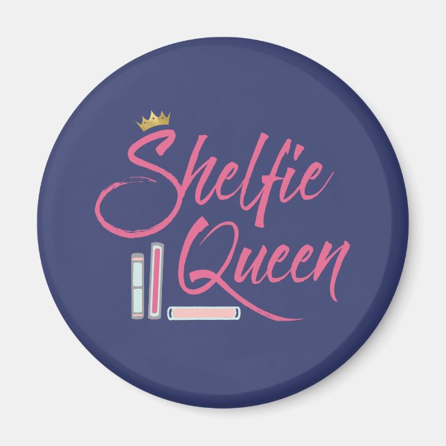 Booklover Shelfie Queen Magnet (Vorne)