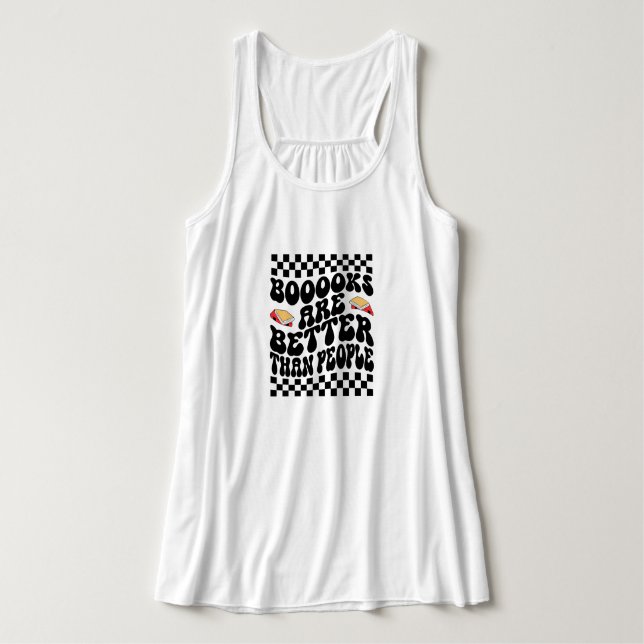 "Books Are Better Than People" Funny Introvert Tank Top (Design Vorderseite)