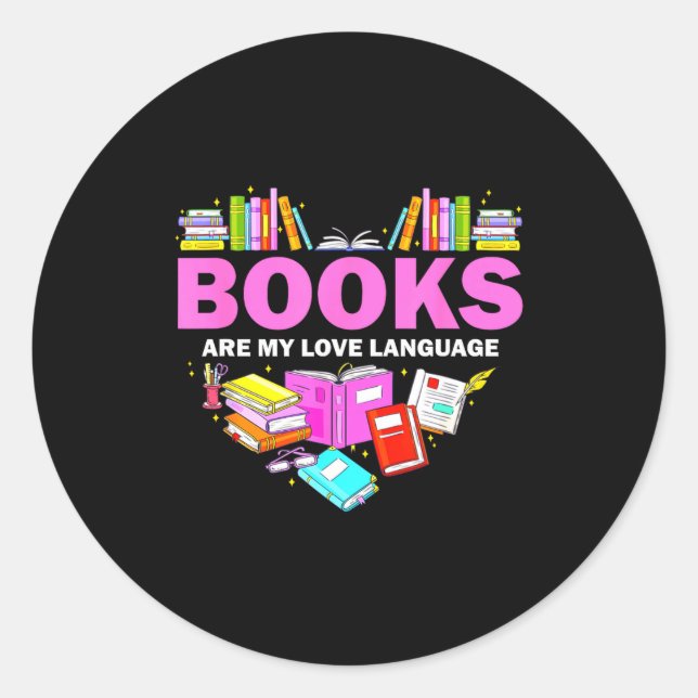 Books Are My Love Language Reading Lover Librarian Runder Aufkleber (Vorderseite)