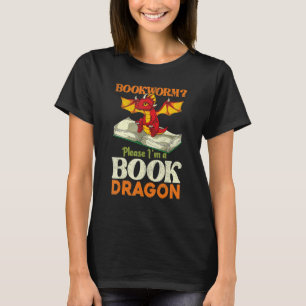 Bookworm Bitte im Buchdrachen Niedlich Dragon Read T-Shirt