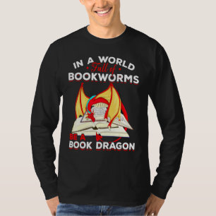 Bookworm Mythische Kreatur Leserdrache T-Shirt