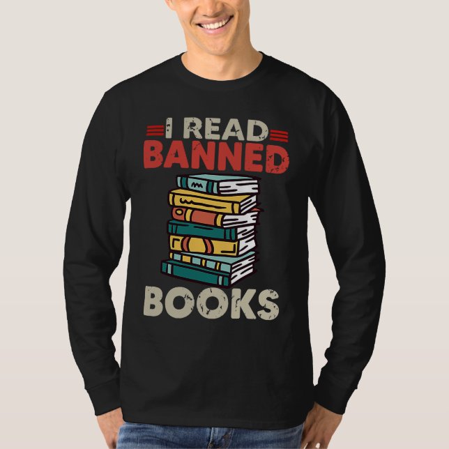 Bookworm Reading Book Ban Reader I Read Banned Boo T-Shirt (Vorderseite)