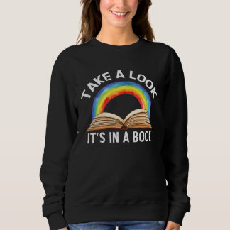 Bookworm Vintage Retro Rainbow Take a Look It s in Sweatshirt