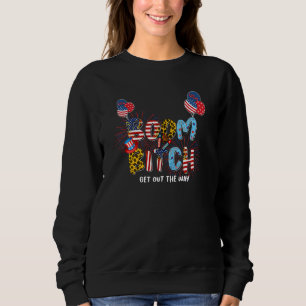 Boom Bi TCH raus aus dem Weg Feuerwerke 4. Juli Sweatshirt