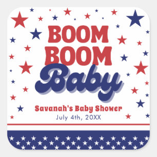Boom Boom Baby 4. Juli Patriotic Baby Dusche Quadratischer Aufkleber