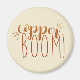 Boom en cuivre ! Magnet