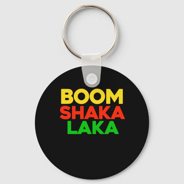 Boom Shaka Laka Tanz Wahnsinn I Liebe Tanzen Schlüsselanhänger (Vorderseite)