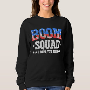 Boom Squad 4. Juli Feuerwerksregie-Gruppe Ma Sweatshirt