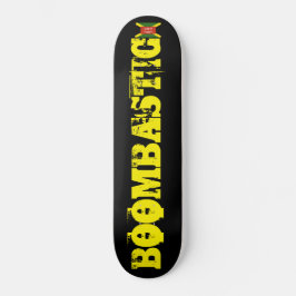 BOOMBASTISCHES Skateboard