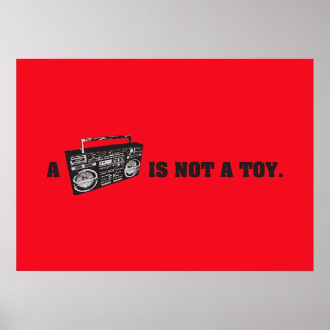 Boombox ist kein Spielzeug Poster (Vorne)