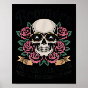 Boomer Bad Generation bevor Sissies Geboren waren Poster