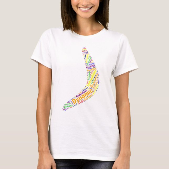 Boomerang Dynamic, Unglaublich, Bewusstsein T-Shirt (Vorderseite)
