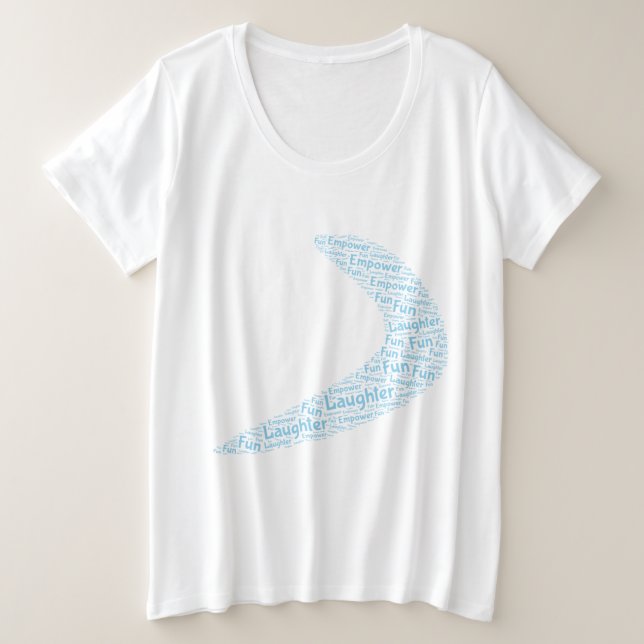Boomerang Lachen, Spaß, Empower Große Größe T-Shirt (Design vorne)