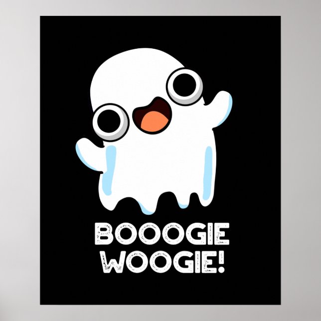 Booogie Woogie Funny Music Ghost Pun Dark BG Poster (Vorne)