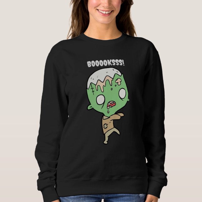 Booooks Cute Zombie Figure Unique Halloween Teache Sweatshirt (Vorderseite)