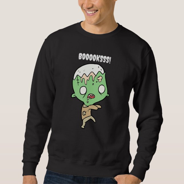 Booooks Cute Zombie Figure Unique Halloween Teache Sweatshirt (Vorderseite)