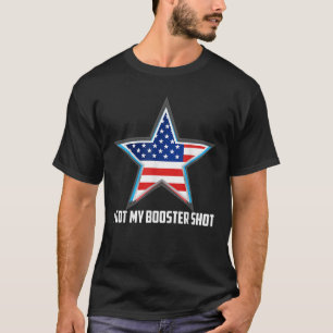 Booster Shot America Veteran USA Lehrer Militär T-Shirt