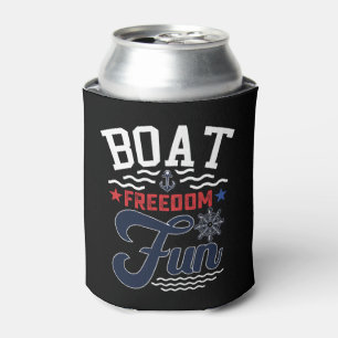 Boot Freiheit Spaß 4. Juli Boater Dosenkühler