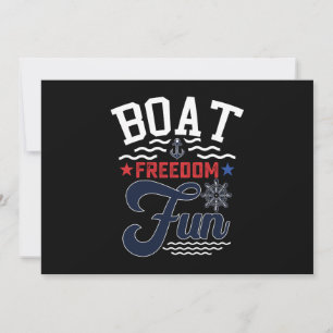 Boot Freiheit Spaß 4. Juli Boater Einladung