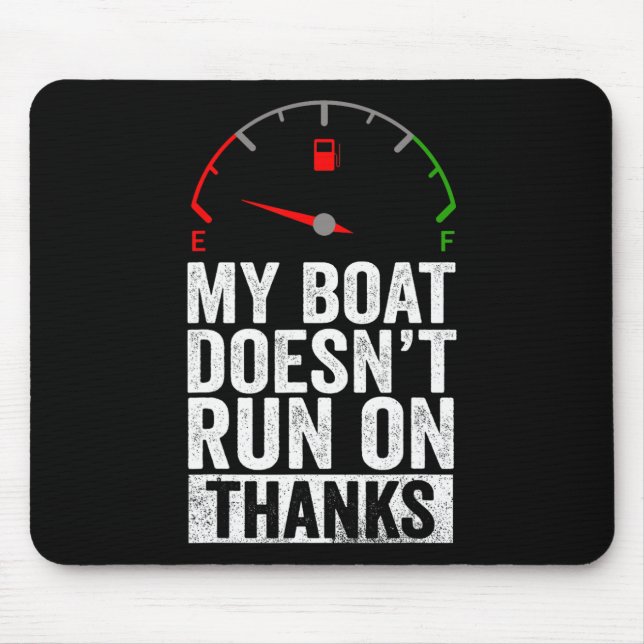 Boot läuft nicht mit Danke Boating Captain Boot Be Mousepad (Vorne)