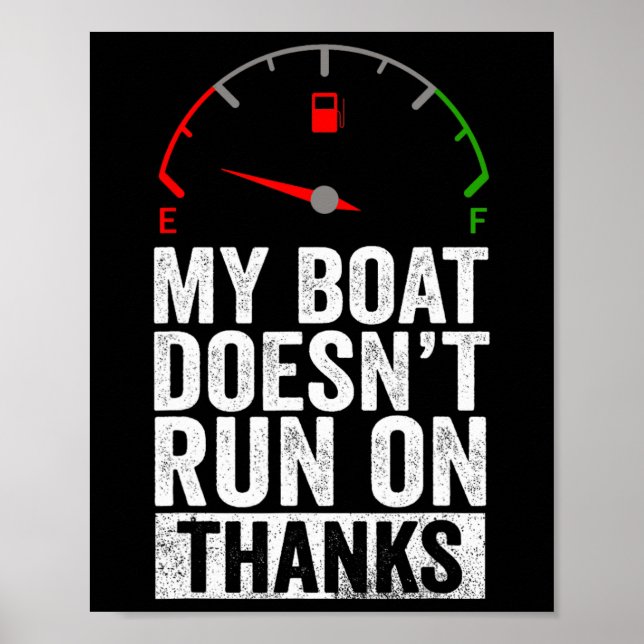 Boot läuft nicht mit Danke Boating Captain Boot Be Poster (Vorne)