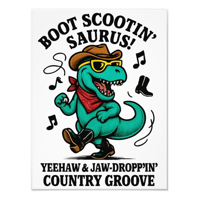 Boot Scootin’ Saurus! Fotodruck (Vorne)
