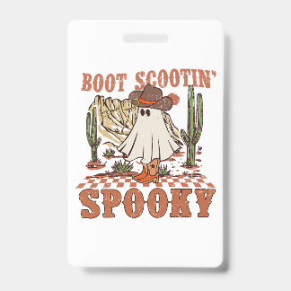 Boot Scootin Spooky Western Halloween Ghost Spooky Ausweis
