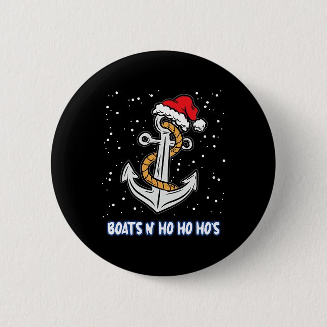 Boote N Ho Ho Hos Weihnachts-Pyjama Lustiger Humor Button (Vorderseite)