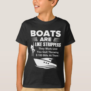 Boote sind wie lustige sarkastische coole Sprüche  T-Shirt
