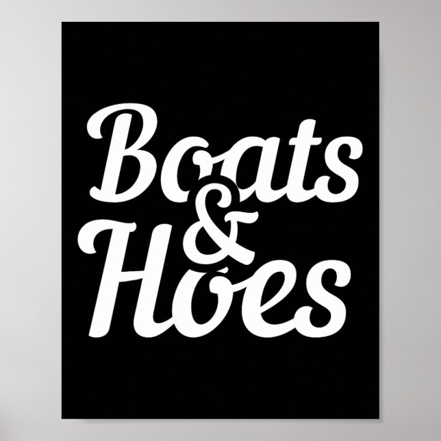 Boote und Hoes Funny Boat Party Geschenk Poster (Vorne)