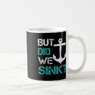 Booten, aber sind wir gesunken Flachboot Ponton Ka Kaffeetasse
