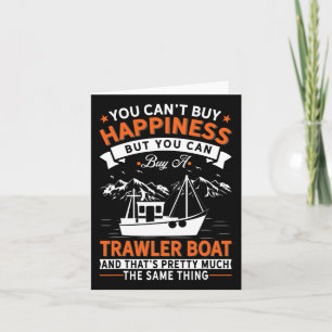 Bootfahren - Kann kein Glück kaufen, aber Trawlerb Karte