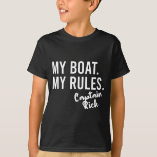 Bootregeln Kapitän Rick Bootsname Leistung T-Shirt