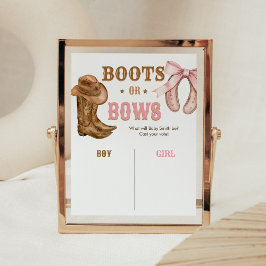 Boots and Bows Gender Reveal Sign Poster