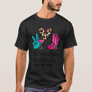 Boots Booze & Besties Nashville 2026 Mädchenreise  T-Shirt