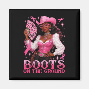Boots on the Ground Pink Cowgirl Brustkrebs Wes Magnet