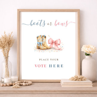 Boots Or Bows Gender Reveal Place Your Vote Here Poster
