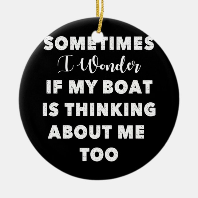 Bootsdenken über mich, um Motorboote zu entwerfen Keramik Ornament (Vorne)