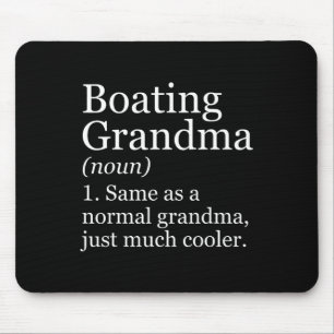 Bootsfahrt Oma Definition Lustig Wassersport Boot Mousepad