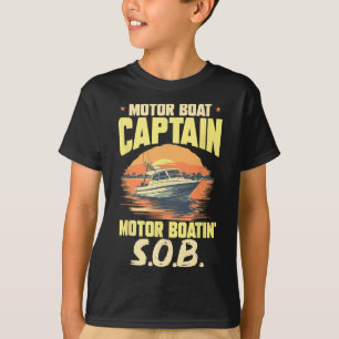 Bootsführer Motorboot Kapitän Motorboot T-Shirt