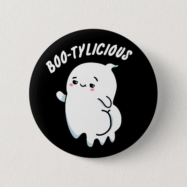 Bootylicious Funny Ghost Pun Button (Vorderseite)