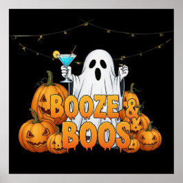 Booze & Boos T-Shirt Poster