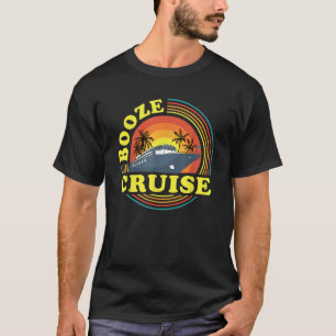 Booze Cruise Ship Drink Sommerurlaub T-Shirt