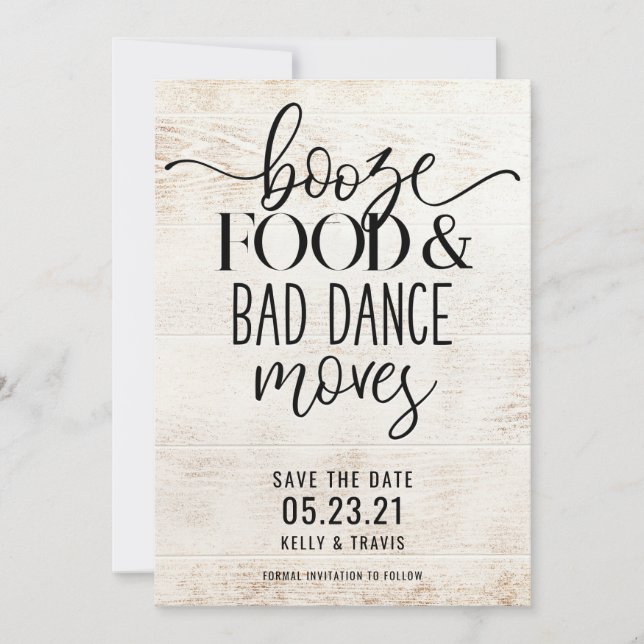 Booze Food and Bad Dance Moves Wedding Rett The Da Save The Date (Vorderseite)