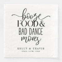 Booze Food and Bad Dance Moves Wedkin Napkin