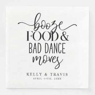 Booze Food and Bad Dance Moves Wedkin Napkin Serviette