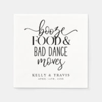 Booze Food and Bad Dance Moves Wedkin Napkin